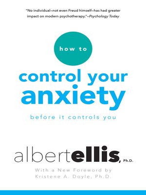 cover image of How to Control Your Anxiety Before It Controls You